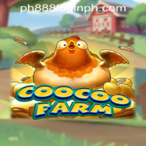 Exploring the World of CooCooFarm and PH888 Login in the Philippines